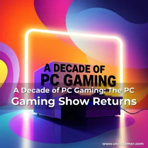 Artistic representation for A Decade of PC Gaming: The PC Gaming Show Returns