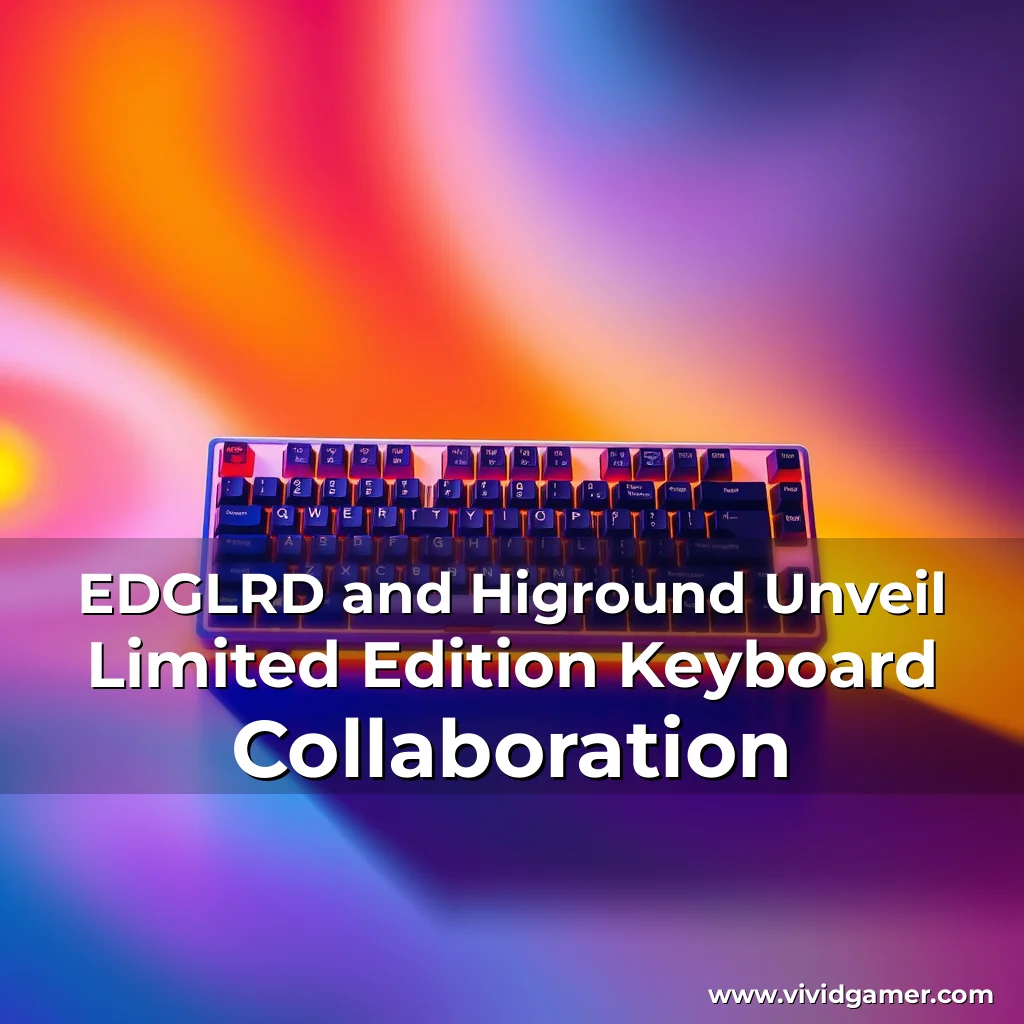 Artistic representation for EDGLRD and Higround Unveil Limited Edition Keyboard Collaboration